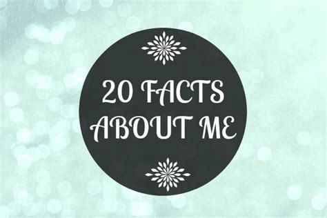 20 Facts About Me Mevrouwmiauwnl