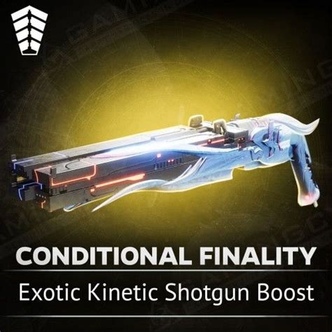 Conditional Finality Boost Destiny 2 Exotic Shotgun