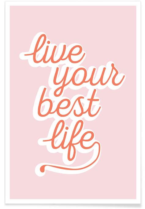 Live your Best Life póster JUNIQE