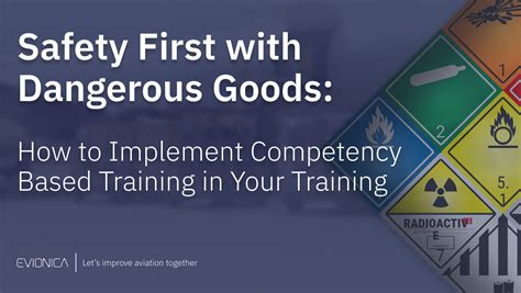 Safety First With Dangerous Goods How To Implement CBTA In Your Training