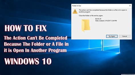 Folder Open In Another Program Cannot Delete In Windows 10 How To Fix