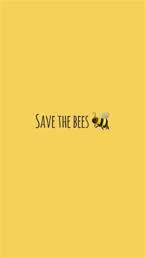 Yellow Save The Bees Wallpaper 🐝 Awesome Pretty Wallpapers Awesome