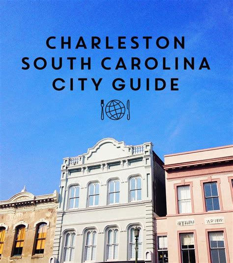 Charleston City Guide The Collaboreat Charleston City Guide