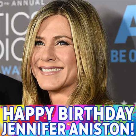 Jennifer Anistons Birthday Celebration Happybdayto