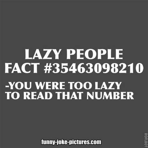 Funny Quotes About Being Lazy Quotesgram