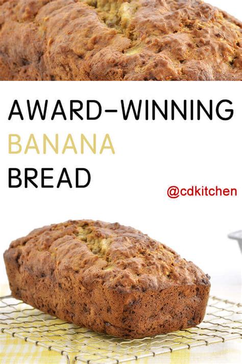 This recipe is a state fair blue ribbon winner and has a wonderfully rich banana favor. Award-Winning Banana Bread Recipe | CDKitchen.com