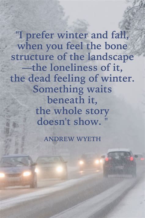 Winter Quotes To Help You See The Wonder In Every Snowfall Winter