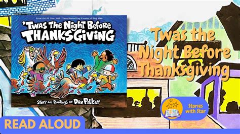 Read Aloud Twas The Night Before Thanksgiving By Dav Pilkey Stories