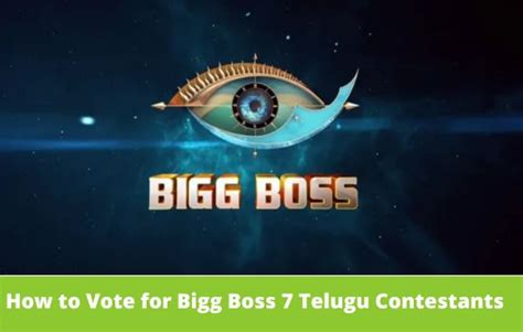 How To Vote For Bigg Boss Telugu Contestants