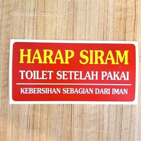 Jual Sign Sticker K Rambu Harap Siram Toilet Setelah Pakai Uk X Cm Shopee Indonesia