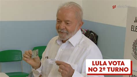 Lula Vota No Segundo Turno Elei Es G