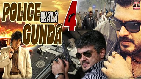 Police Wala Gunda 4 L 2018 L South Indian Movie Dubbed Hindi Hd Full