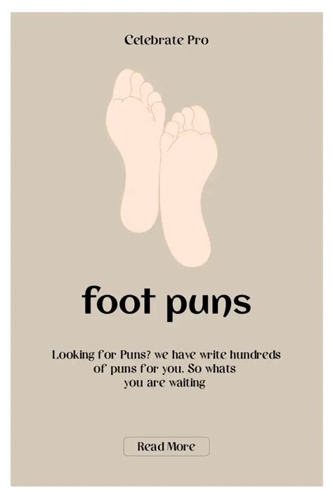 107 Foot Puns That Will Keep You Laughing All Day