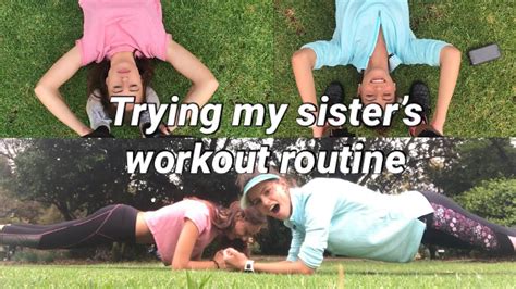 Working Out With My Sister Youtube