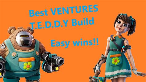 The Best Teddy Build For Fortnite Stw Ventures Youtube