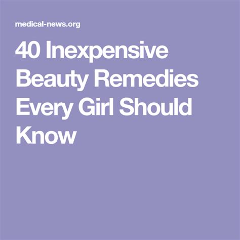 40 Inexpensive Beauty Remedies Every Girl Should Know Beauty Remedies