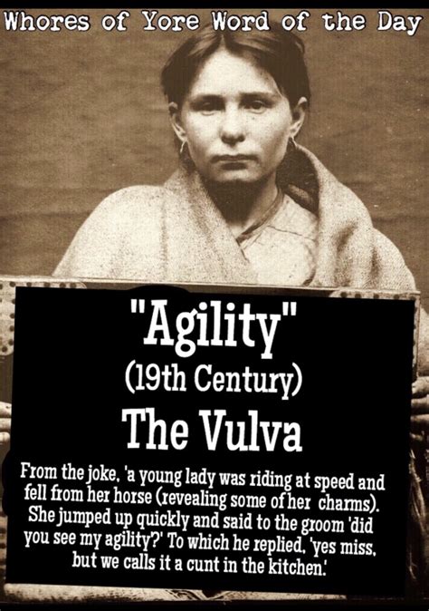Whores Of Yore On Twitter Word Of The Day “agility”