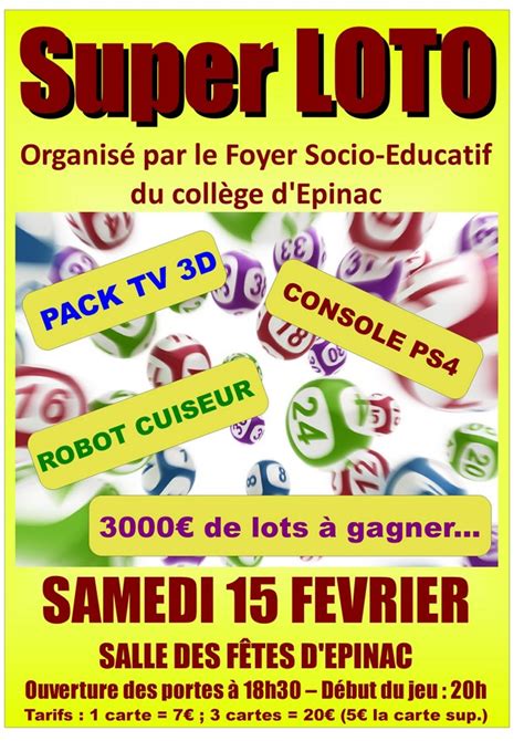 Super Loto Du Foyer Socio éducatif Samedi 15 Février Collège Hubert