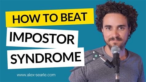 3 ways to beat impostor syndrome youtube