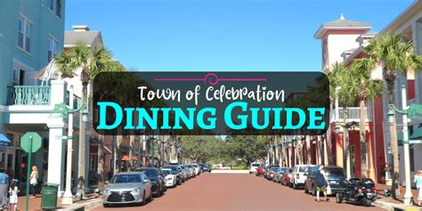 Celebration Florida Restaurants Dining Guide Orlando Insider Vacations