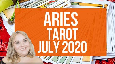 Aries July Tarot 2020 🔮♈ Youtube