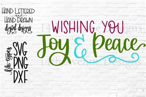 Wishing You Joy And Peace Svg Christmas Png Hand Lettered