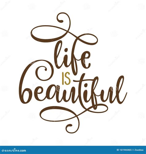 Life Is Beautiful Lovely Lettering Calligraphy Quote Stock Vector