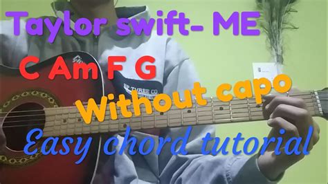When women play and sing songs originally sung by men, they sometimes like using a capo as. Me- Taylor Swift//- EASY guitar chord lesson/tutorial for beginners without capo - YouTube