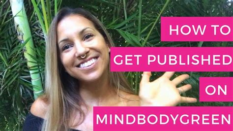 How To Get Published On Mindbodygreen Online Nutrition Business Youtube