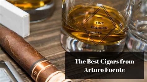Opinion The Best Cigars From Arturo Fuente Cigars Fine Tobacco Nyc
