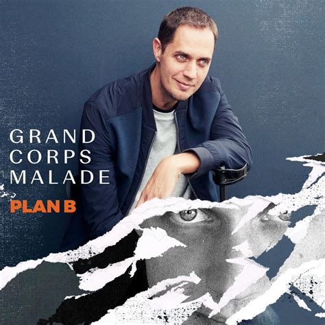 Plan B By Grand Corps Malade Music Charts