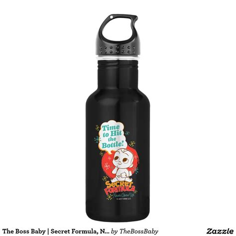 At first, i just wanted to know more, but one thing led to another… we got naked, we keep getting naked. The Boss Baby | Secret Formula, Never Grow Up! Stainless Steel Water Bottle | Zazzle.com (Có ...
