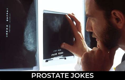 66 prostate jokes to make fun jokojokes