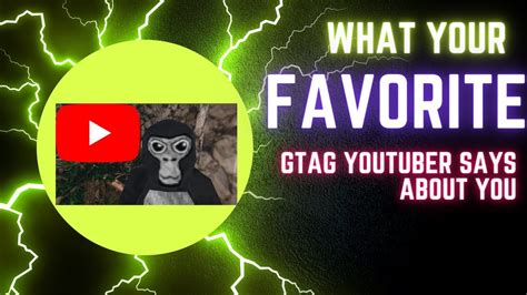 What Your Favorite Gtag Youtuber Says About You Youtube