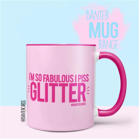Im So Fabulous I Piss Glitter Mug