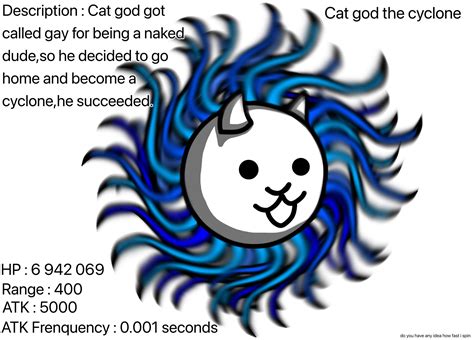 Fan Made Heres A Custom Enemy I Madecat God The Cyclone Rbattlecats