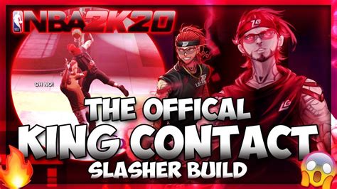The Official King Contact Small Forward Slasher Build Video Nba