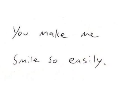 Make You Smile Quotes Cute Smile Quotes You Make Me Laugh Pretty