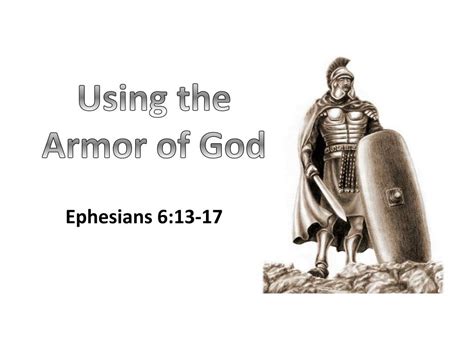 Ppt The Armor Of God Ephesians 613 17 Powerpoint Presentation Id