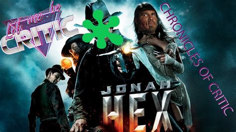 Jonah Hex The Worst Comic Book Movie Ever Made Youtube