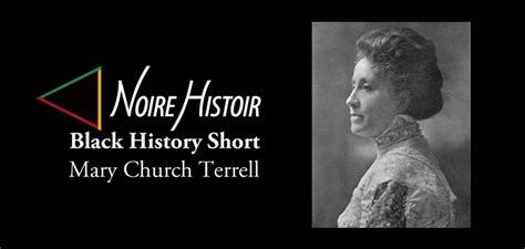 Mary Church Terrell Noire Histoir