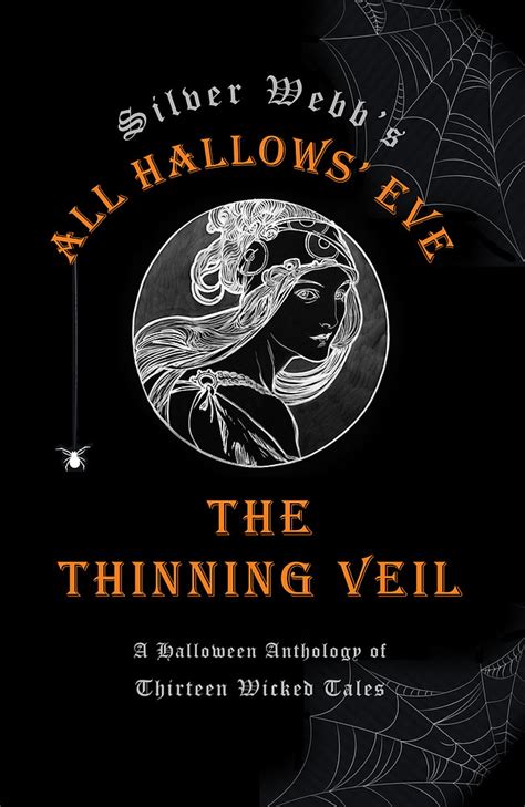 Announcing The Publication Of All Hallows Eve The Thinning Veil