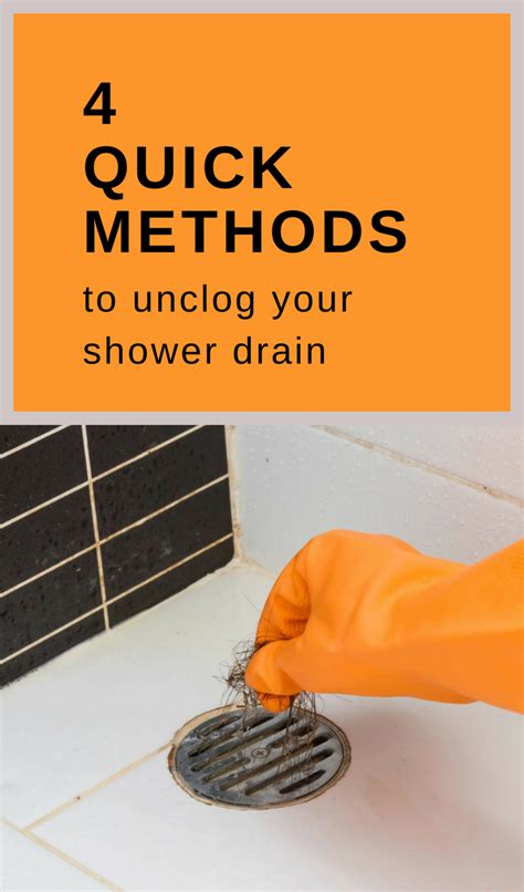 4 Quick Methods To Unclog Your Shower Drain Shower Drain Unclog