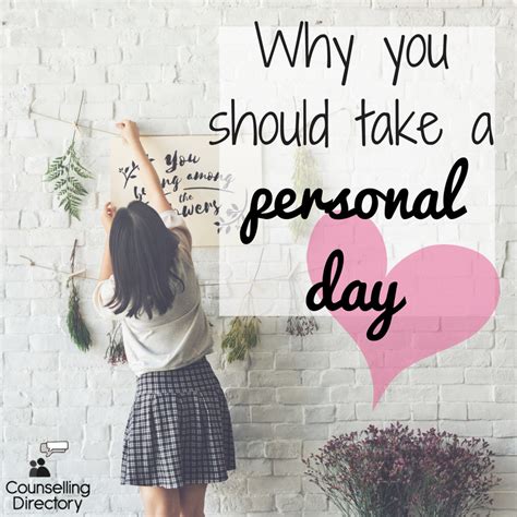 Why You Should Take A Personal Day Counselling Directory