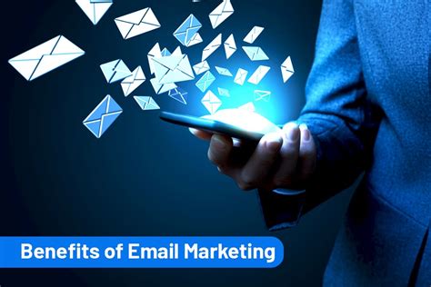 Top 10 Benefits Of Email Marketing Advantages Of Email Marketing
