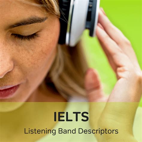 Ielts Listening Band Descriptors How To Improve Your Ielts Listening