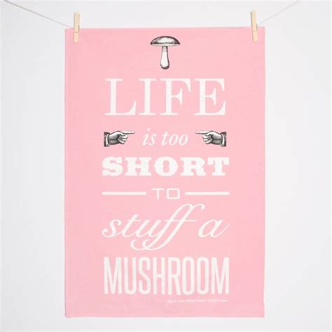 Life Is Too Short Typographic Tea Towel By Of Life And Lemons