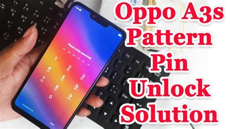 Or are you facing oppo a3s(cph1803) mobile slow down issues? Oppo A3s Pattern/Pin Unlock Solution CPH1803 - YouTube