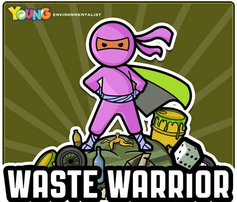 Waste Warrior
