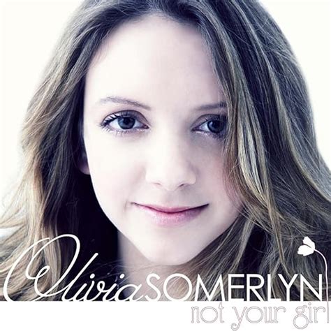 Not Your Girl Single By Olivia Somerlyn On Amazon Music